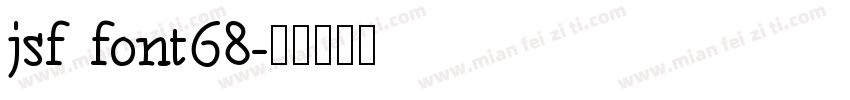 jsf font68字体转换